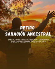 Cargar imagen en el visor de la galería, Retiro Sanación Ancestral