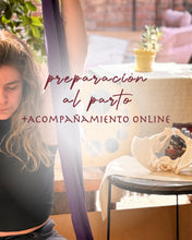 Cargar imagen en el visor de la galería, Preparación al Parto para parejas + Acompañamiento Online