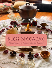 Cargar imagen en el visor de la galería, BlessingCacao / Blessingway + Ceremonia de Cacao