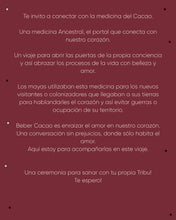 Cargar imagen en el visor de la galería, Ceremonia Cacao ~ Una apertura a nuestro corazón - Grupal